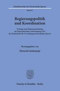 Regierungspolitik und Koordination.