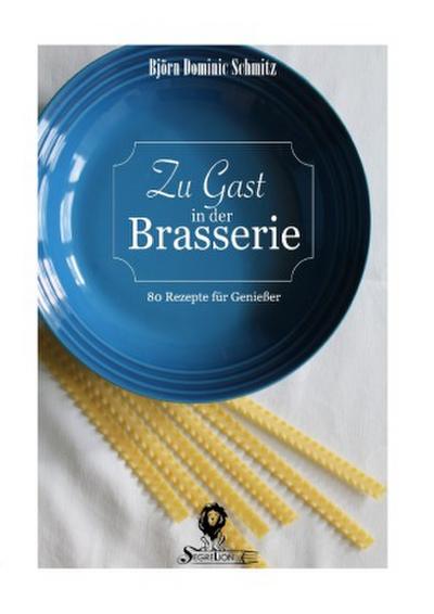 Zu Gast in der Brasserie