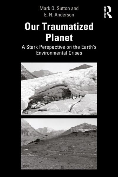 Our Traumatized Planet