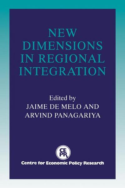 New Dimensions in Regional Integration
