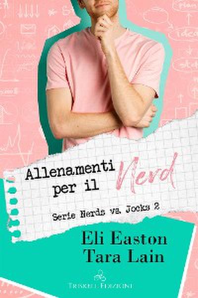 Allenamenti per il Nerd (Serie Nerds VS Jocks vol.2)