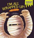 I’m All Wrapped Up!