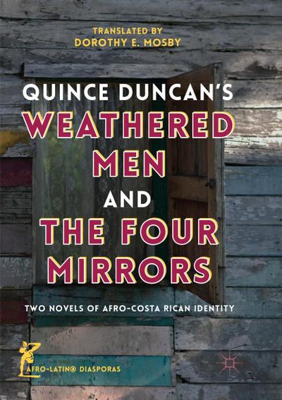 Quince Duncan’s Weathered Men and The Four Mirrors