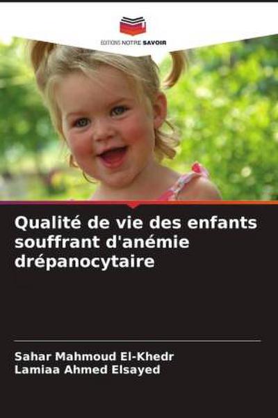 Qualité de vie des enfants souffrant d’anémie drépanocytaire