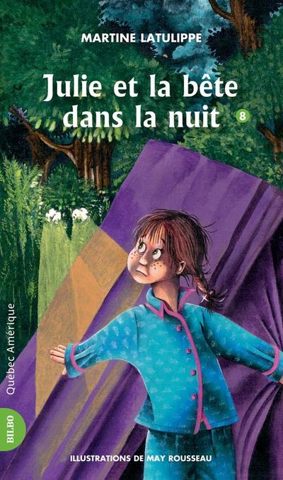 Julie 08 - Julie et la bête dans la nuit
