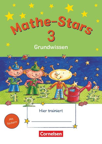 Mathe-Stars 3. Schuljahr. Grundwissen
