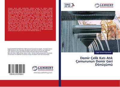 Demir Çelik Kat¿ At¿k Çamurunun Demir Geri Dönü¿ümü