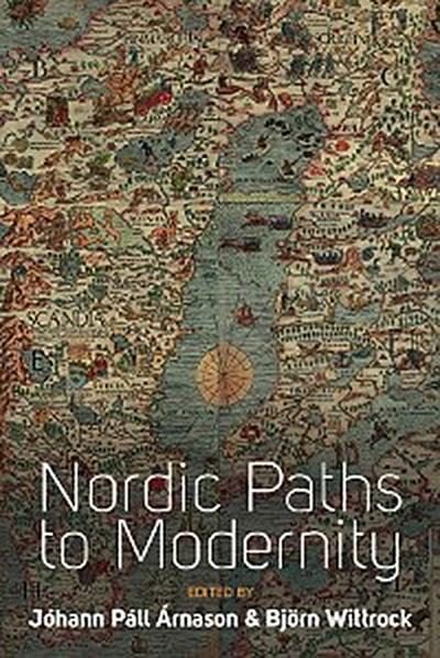 Nordic Paths to Modernity