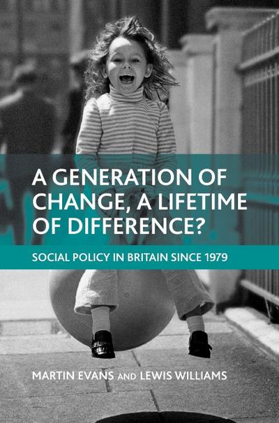 A generation of change, a lifetime of difference?