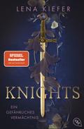 Knights – Ein gefährliches Vermächtnis