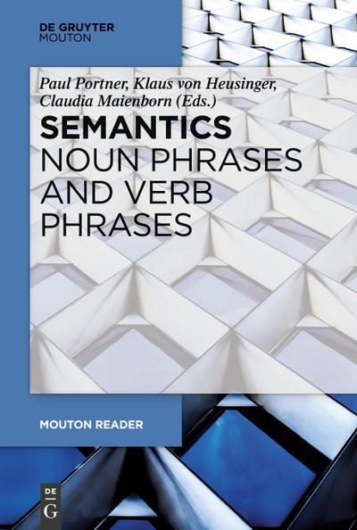 Semantics - Noun Phrases and Verb Phrases