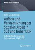Aufbau und Verstaatlichung der Sozialen Arbeit in 