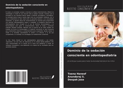 Dominio de la sedación consciente en odontopediatría