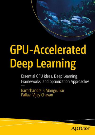 GPU-Accelerated Deep Learning