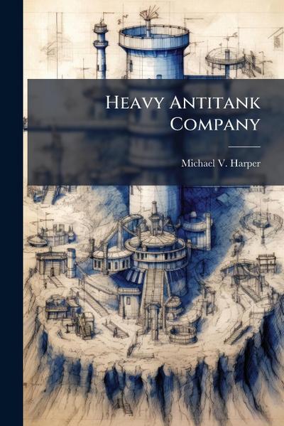 Heavy Antitank Company