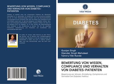 BEWERTUNG VON WISSEN, COMPLIANCE UND VERHALTEN VON DIABETES-PATIENTEN