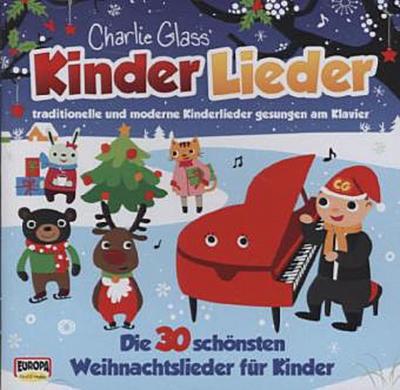 Kinder Weihnacht-Die 30 schönsten Weihnachtslied