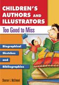 Children’s Authors and Illustrators Too Good to Miss