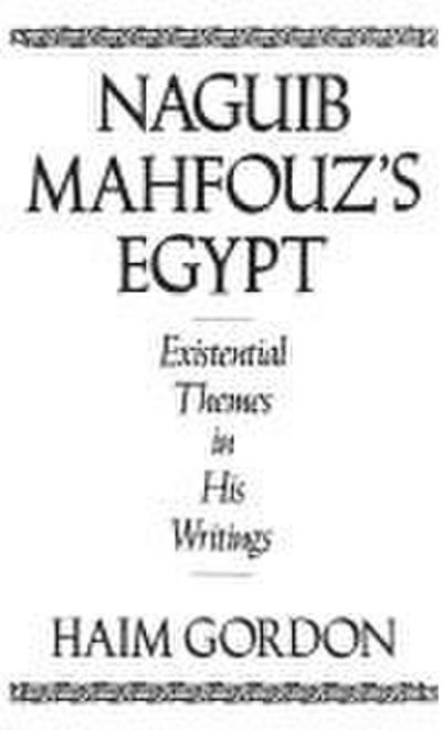 Naguib Mahfouz’s Egypt