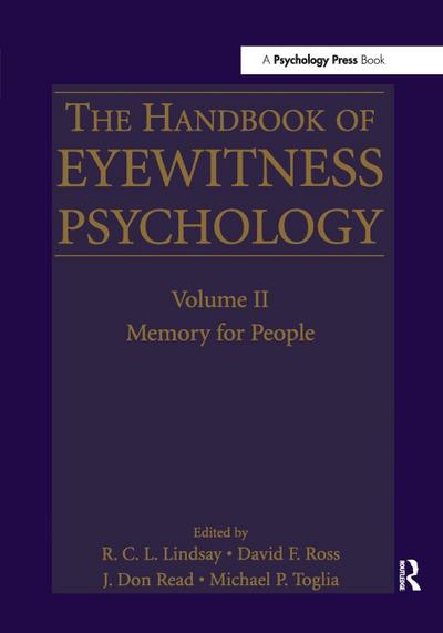The Handbook of Eyewitness Psychology