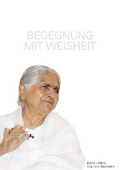 Begegnung mit Weisheit