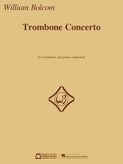 Trombone Concerto: For Trombone and Piano Reduction
