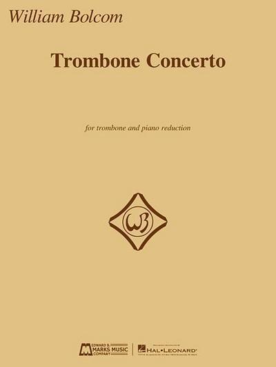 Trombone Concerto: For Trombone and Piano Reduction