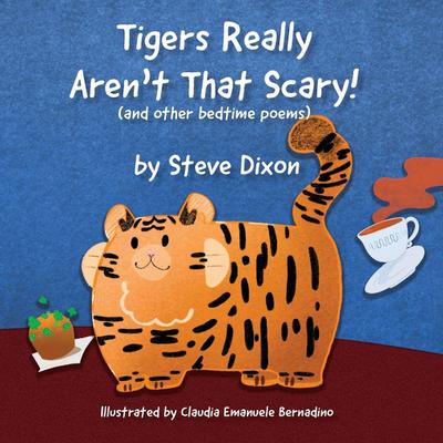 Tigers Really Aren’t That Scary
