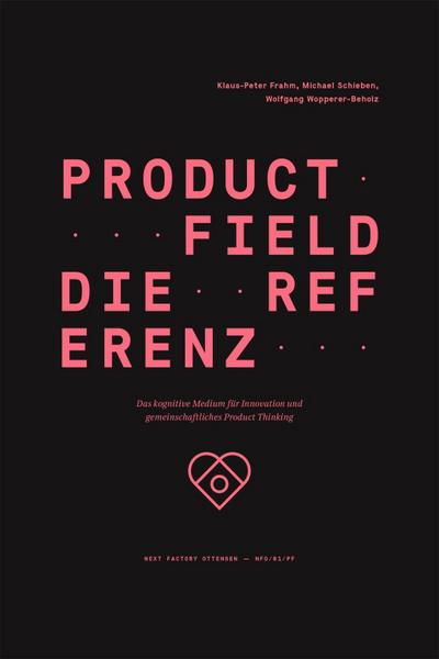 Frahm, K: Product Field - Die Referenz