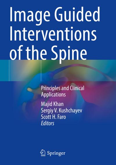 Image Guided Interventions of the Spine