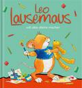Leo Lausemaus will alles alleine machen