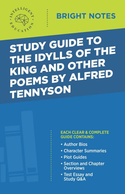 Study Guide to The Idylls of the King and Other Poems by Alfred Tennyson