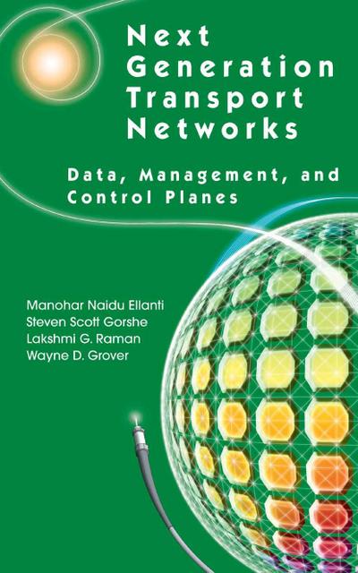Next Generation Transport Networks