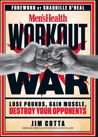 Men’s Health Workout War: Lose Pounds, Gain Muscle, Destroy Your Opponents