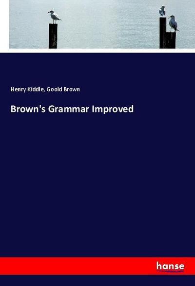 Brown’s Grammar Improved