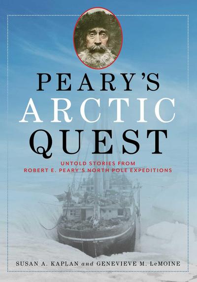Peary’s Arctic Quest