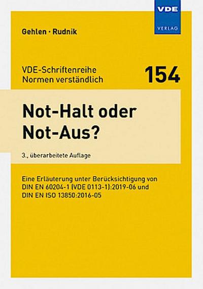 Not-Halt oder Not-Aus?