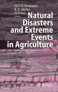 Natural Disasters and Extreme Events in Agricultur