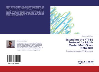 Extending the FTT-SE Protocol for Multi-Master/Multi-Slave Networks