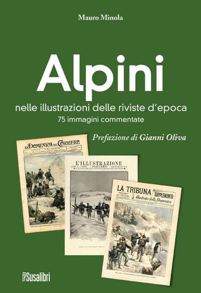 Minola, M: Alpini nelle illustrazioni delle riviste d’epoca.