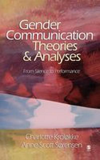 Gender Communication Theories and Analyses