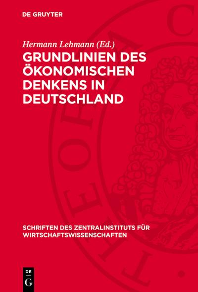 Grundlinien des ökonomischen Denkens in Deutschland