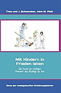 Mit Kindern in Frieden leben