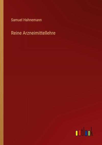 Reine Arzneimittellehre