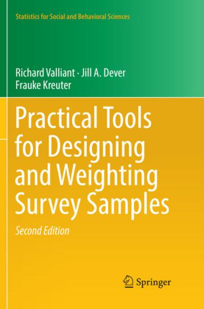 Practical Tools for Designing and Weighting Survey Samples