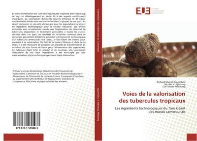 Voies de la valorisation des tubercules tropicaux