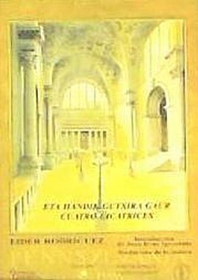 Rodríguez, E: Eta handik guxira gaur = Cuatro cicatrices