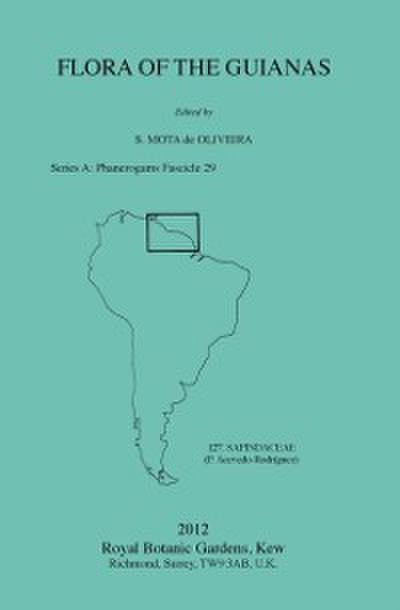 Flora of the Guianas Series A: Phanerogams Fascicle 29