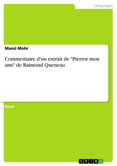 Commentaire d’un extrait de "Pierrot mon ami" de Raimond Queneau