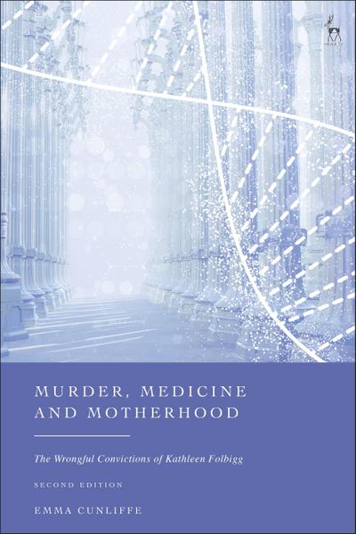 Murder, Medicine and Motherhood